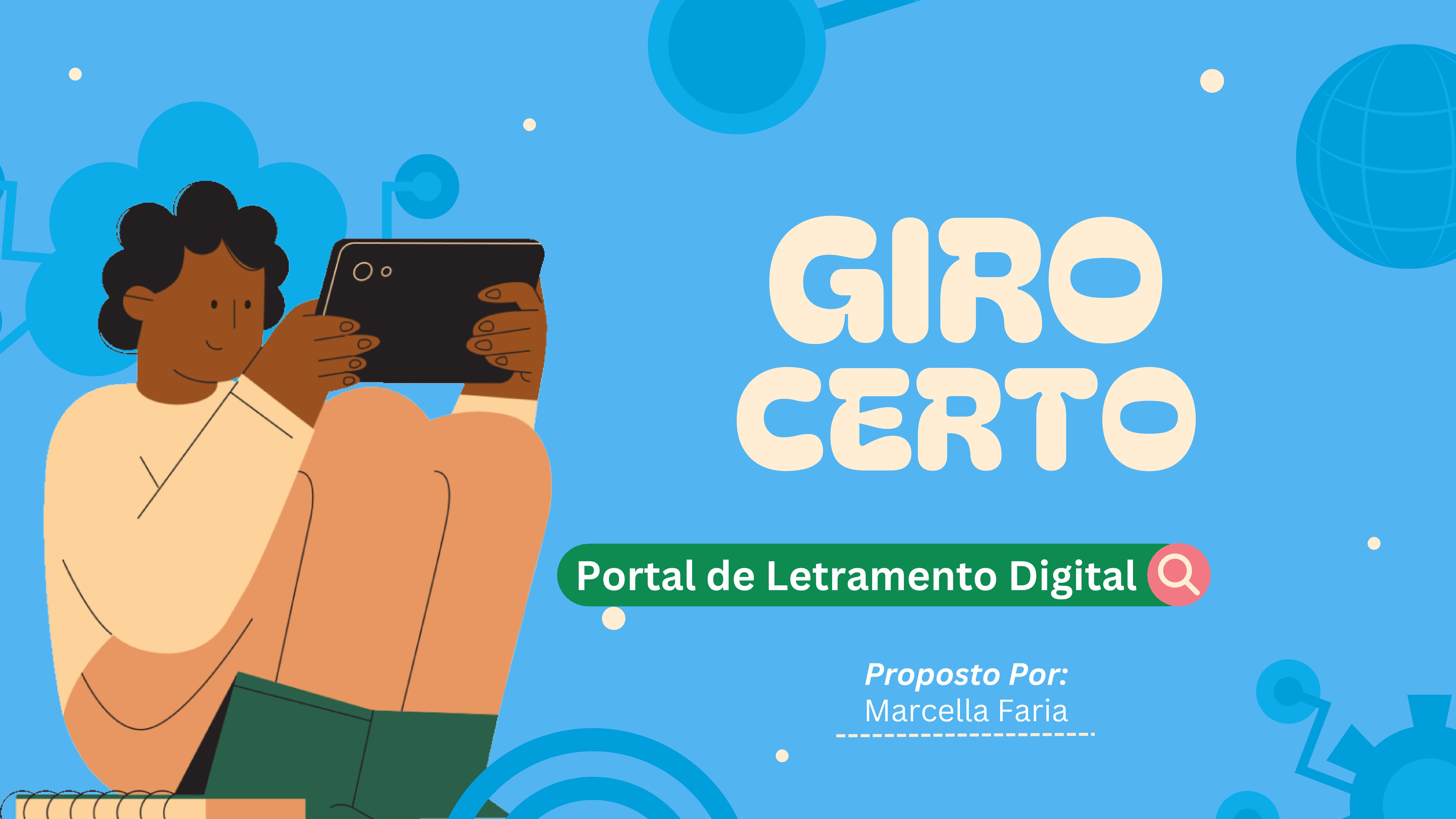 Giro Certo — Portal de Letramento Digital